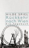 Rückkehr nach Wien - Hilde Spiel - 9783784436999