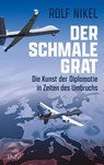Der schmale Grat - Rolf Nikel - 9783784437606