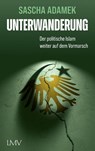 Unterwanderung - Sascha Adamek - 9783784437637