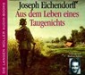 Aus dem Leben eines Taugenichts. 4 CDs -  - 9783784440194