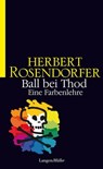 Ball bei Thod - Herbert Rosendorfer - 9783784480350
