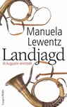 Land-Jagd - Manuela Lewentz - 9783784482408