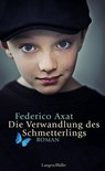 Die Verwandlung des Schmetterlings - Federico Axat - 9783784482545