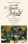 Die Tante Jolesch - Friedrich Torberg - 9783784484679