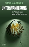 Unterwanderung - Sascha Adamek - 9783784485386