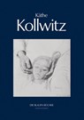 Käthe Kollwitz - Fritz Schmalenbach - 9783784526720