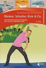 Rücken, Schulter, Knie & Co. - Anita Grassel ; Christian Neumann - 9783785319550