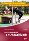 Praxishandbuch Leichtathletik - Cornelia Moll ; Diana Giesen - 9783785320020