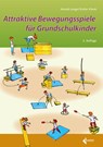 Attraktive Bewegungsspiele für Grundschulkinder - Harald Lange ; Esther Klenk - 9783785320099