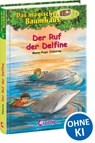 Der Ruf der Delfine - Mary Pope Osborne - 9783785541852