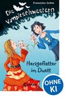Die Vampirschwestern 04. Herzgeflatter im Duett - Franziska Gehm - 9783785565872