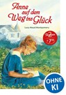 Anne auf dem Weg ins Glück - Lucy Maud Montgomery - 9783785571637
