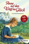 Anne auf dem Weg ins Glück - Lucy Maud Montgomery - 9783785571637