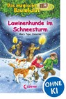 Lawinenhunde im Schnee - Mary Pope Osborne - 9783785574164
