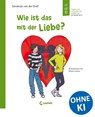 Wie ist das mit der Liebe? - Sanderijn van der Doef - 9783785575932