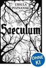 Saeculum - Ursula Poznanski - 9783785577837