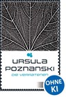 Die Verratenen - Ursula Poznanski - 9783785579206