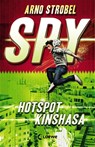 SPY (Band 2) - Hotspot Kinshasa - Arno Strobel - 9783785582213