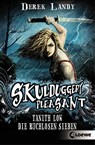 Skulduggery Pleasant 7 1/2 - Tanith Low: Die ruchlosen Sieben - Derek Landy - 9783785582862