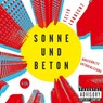 Sonne und Beton -  - 9783785780671