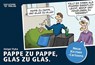 Pappe zu Pappe, Glas zu Glas - Holger Pyka - 9783785807699