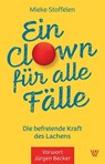 Ein Clown für alle Fälle - Mieke Stoffelen - 9783785809396