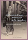 Mit einem Mann möcht ich nicht tauschen - Rainer Noltenius - 9783786127994