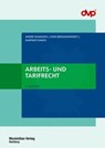 Arbeits- und Tarifrecht - André Mangion ; Sven Brüggenhorst ; Hartmut Knack - 9783786913054