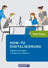 How-To Digitalisierung - Peter Daiser - 9783786913146
