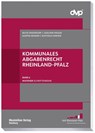 Kommunales Abgabenrecht Rheinland-Pfalz - Beate Rheindorf ; Joachim Weiler ; Martin Benner ; Matthias Wiener - 9783786914419