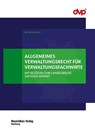 Allgemeines Verwaltungsrecht für Verwaltungsfachwirte - Patrick Adler - 9783786915195