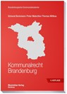Kommunalrecht Brandenburg - Edmund Beckmann ; Peter Matschke ; Thomas Miltkau - 9783786915218