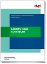 Arbeits- und Tarifrecht - André Mangion ; Sven Brüggenhorst ; Hartmut Knack - 9783786915546