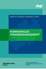 Kommunales Finanzmanagement - Thomas Baumeister ; Markus Erdtmann ; Thomas Mühlenweg ; Simon Thienel - 9783786915577