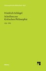 Schriften zur Kritischen Philosophie 1795-1805 - Friedrich Schlegel - 9783787331758