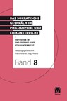 Das Sokratische Gespräch im Philosophie- und Ethikunterricht - Jörg Peters ; Martina Peters - 9783787336579