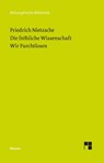 Die Fröhliche Wissenschaft. Wir Furchtlosen - Friedrich Nietzsche - 9783787338245