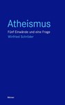 Atheismus - Winfried Schröder - 9783787345090