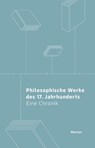Philosophische Werke des 17. Jahrhunderts - Arnim Regenbogen - 9783787346950