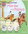 WAS IST WAS Junior Mitmach-Heft Pferde & Ponys - Eva Dix ; Sabine Schuck ; Ida Schuhmann - 9783788622657