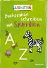 LERNSTERN. Buchstaben schreiben mit Spurrillen - Julia Meyer - 9783788624729