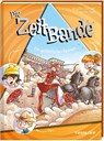 Die ZeitBande. Band 5. Ein gefährliches Rennen - Benjamin Schreuder - 9783788646059