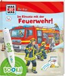 BOOKii® WAS IST WAS Junior Im Einsatz mit der Feuerwehr! - Christina Braun ; Claudia Kaiser ; Martin Lickleder ; Sebastian Haßler - 9783788674946