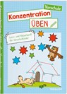 Konzentration üben. Vorschule - Julia Meyer - 9783788675547