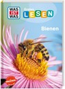 WAS IST WAS Erstes Lesen. Bienen - Christina Braun - 9783788681319