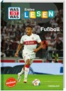 WAS IST WAS Erstes Lesen. Fußball - Christina Braun - 9783788681357