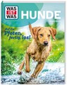 WAS IST WAS Hunde. Auf die Pfoten, fertig, los! - Christine Paxmann - 9783788681968