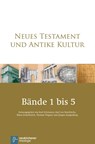 Neues Testament und Antike Kultur - Kurt Erlemann ; Karl Leo Noethlichs ; Klaus Scherberich - 9783788724924