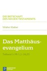 Das Matthäusevangelium - Walter Klaiber - 9783788728946