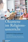 Ökumene im Religionsunterricht - Vandenhoeck &. Ruprecht - 9783788730642